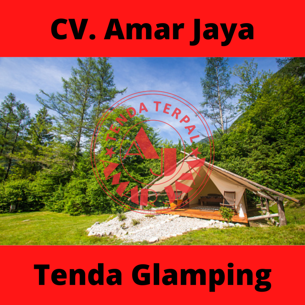 Produksi Dan Jual Tenda Glamping Atau Tenda Glamping Dome | CV Amar Jaya